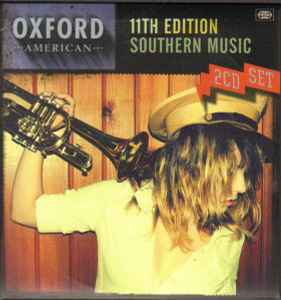 Various - Oxford American Southern Music CDs 11th Edition