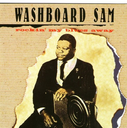Washboard Sam – Rockin’ My Blues Away (CD)