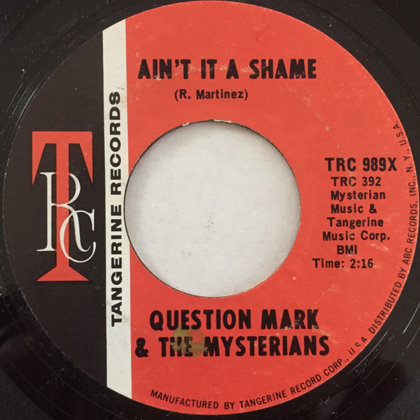 Question Mark & The Mysterians – Ain't It A Shame / Turn Around