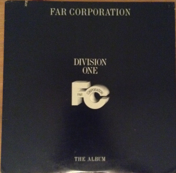 Far Corporation - Division One (The Album) | Releases | Discogs