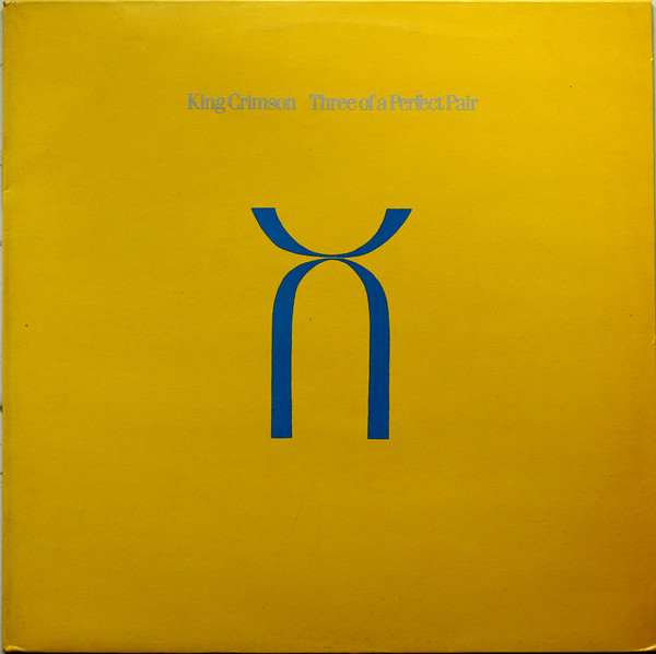 King Crimson – Three Of A Perfect Pair (1984, Vinyl) - Discogs