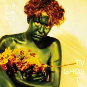 TV Ghost - Disconnect album cover