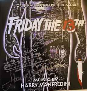Friday The 13th (Original Motion Picture Score) - Harry Manfredini