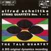 Alfred Schnittke, The Tale Quartet* - String Quartets Nos. 1 - 3