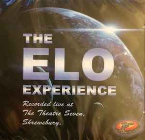 ELO Experience - Recorded Live at the Theatre Seven, Shrewsbury album cover
