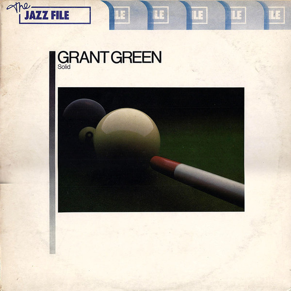 Grant Green – Solid (1979, Vinyl) - Discogs