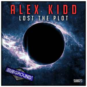 Alex Kidd - Lost The Plot album cover