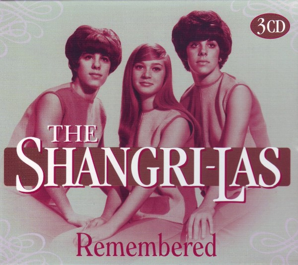 The Shangri-Las – Remembered (2008, CD) - Discogs