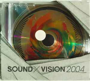 Various - Sound × Vision 2004 album cover