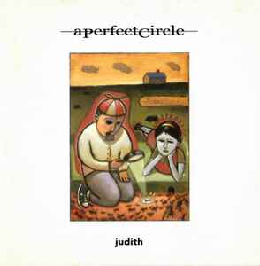 A Perfect Circle – Judith (2000, Cardboard Sleeve, CD) - Discogs