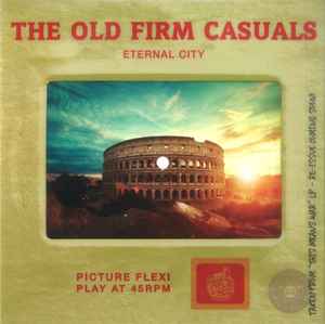 Eternal City - The Old Firm Casuals