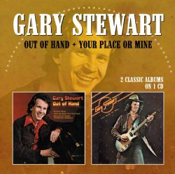 last ned album Gary Stewart - Out Of Hand Your Place Or Mine