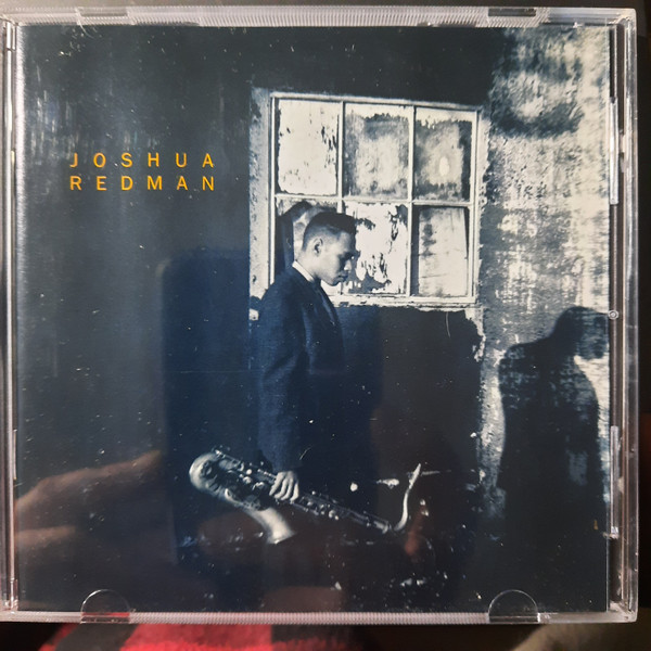 Joshua Redman – Joshua Redman (1993, CD) - Discogs