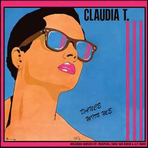 Claudia T - Dance With Me
