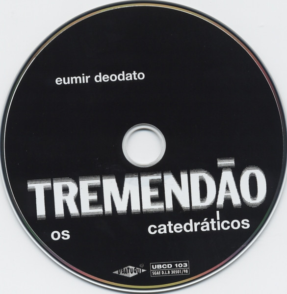 Album herunterladen Eumir Deodato, Os Catedráticos - Tremendão