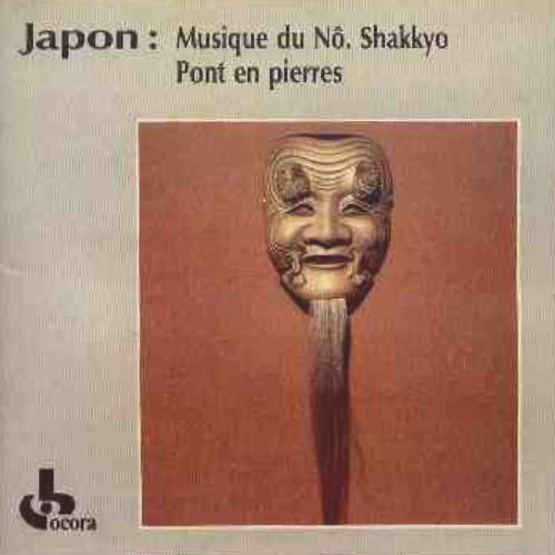 Album herunterladen Various - Japon Musique Du Nô Shakkyo Pont En Pierres