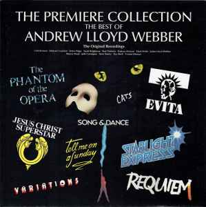 Andrew Lloyd Webber - The Premiere Collection (The Best Of Andrew Lloyd Webber) album cover