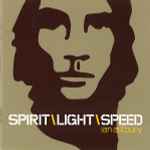 Cover of Spirit\Light\Speed, 2000-07-03, CD