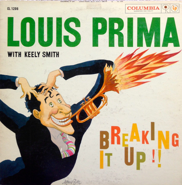 Louis Prima With Keely Smith – Breaking It Up! (1958, Vinyl) - Discogs