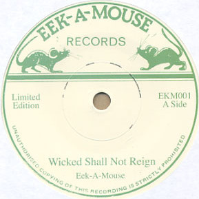 Eek-A-Mouse – Wicked Shall Not Reign (2016, Solid Center, Vinyl 