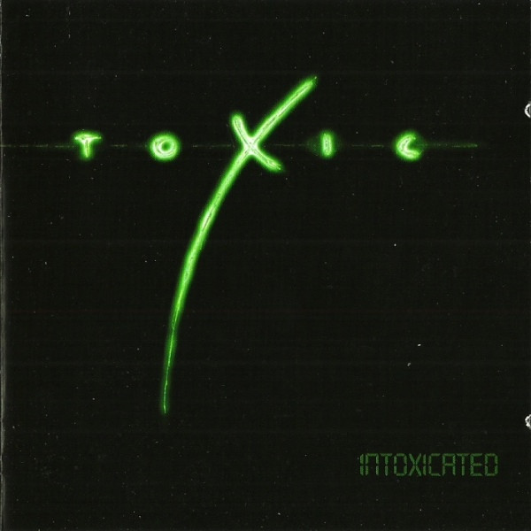 baixar álbum Toxic - Intoxicated