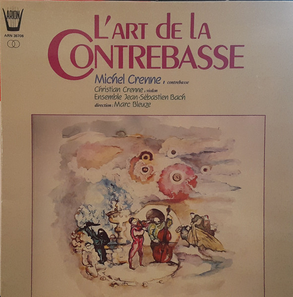 Michel Crenne Christian Crenne Ensemble Jean S bastien Bach