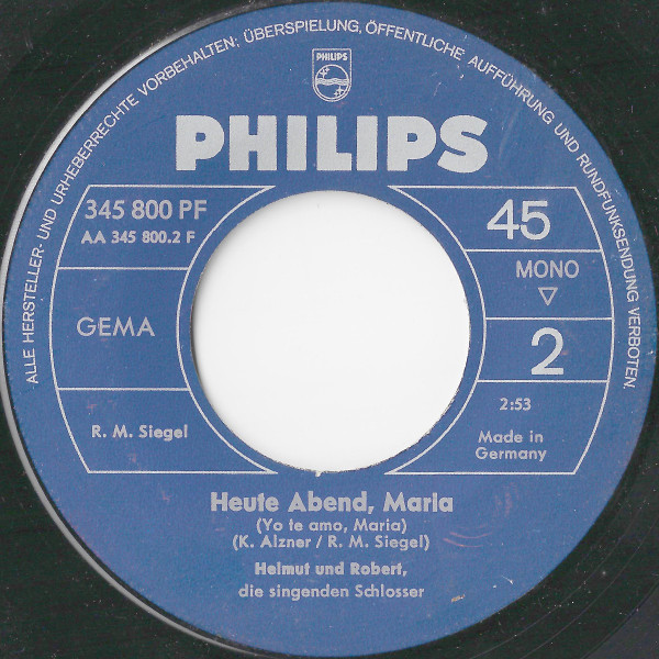 ladda ner album Helmut & Robert, Die Singenden Schlosser - Hejo Hejo Blue River Baby Heute Abend Maria