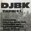 DJ BK - Tape #21