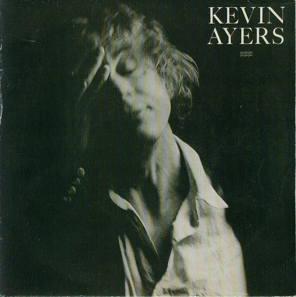 baixar álbum Kevin Ayers - Am I Really Marcel
