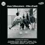 Jazz Liberatorz – Clin D'Oeil (2019, Vinyl) - Discogs