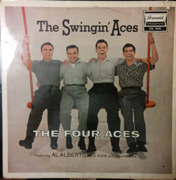 last ned album The Four Aces Featuring Al Alberts With Jack Pleis And His Orchestra - The Swingin Aces