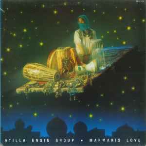Atilla Engin Group - Marmaris Love album cover