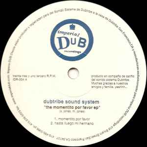 The Momentito Por Favor EP - Dubtribe Sound System