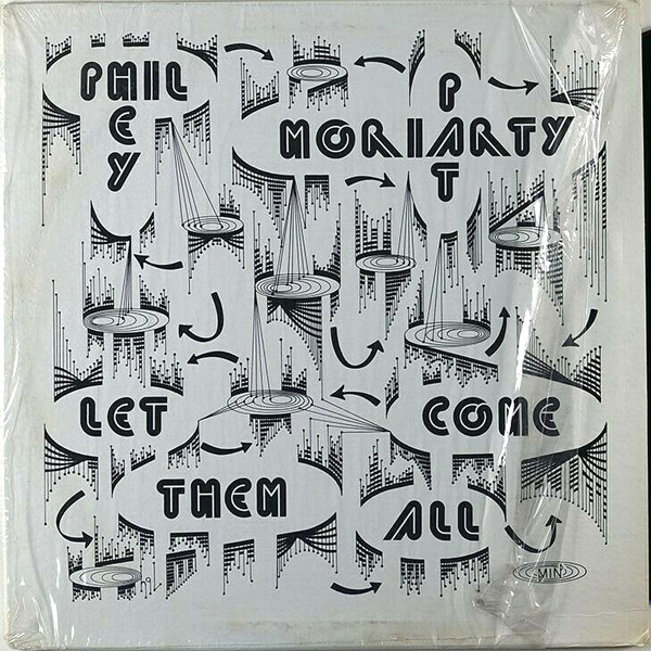 Phil Hey And Pat Moriarty – Let Them All Come (1977, Vinyl) - Discogs