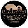 LMFAO Feat. Natalia Kills - Champagne Showers (Remixes)
