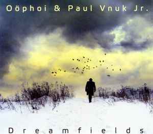Oöphoi - Dreamfields album cover