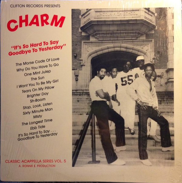 Charm It S So Hard To Say Goodbye To Yesterday Vinyl Discogs