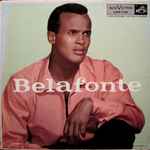 Harry Belafonte – Belafonte (1956, Rockaway Pressing, Vinyl 