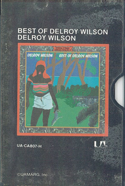 Delroy Wilson – The Best Of (Original Eighteen, Deluxe Edition