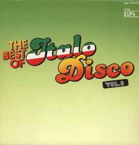 Various - The Best Of Italo-Disco Vol. 6