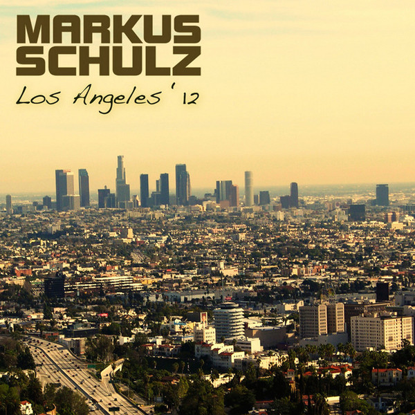Album herunterladen Markus Schulz - Los Angeles 12 Unmixed Volume 2