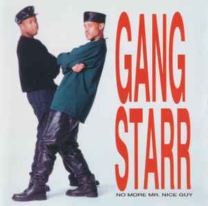 Gang Starr - No More Mr. Nice Guy album cover