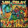 Jan Delay - Earth, Wind & Feiern