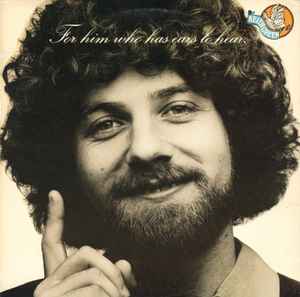 For Him Who Has Ears To Hear - Keith Green
