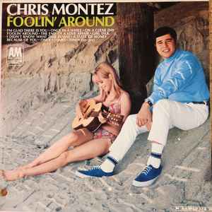 Chris Montez - Foolin' Around album cover