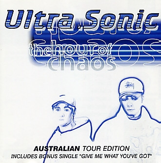 last ned album UltraSonic - The Hour Of Chaos Australian Tour Edition