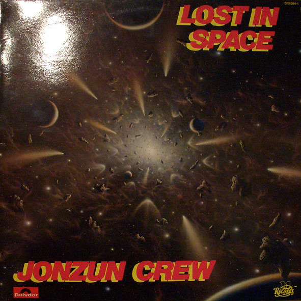 Jonzun Crew – Lost In Space (1983, Vinyl) - Discogs