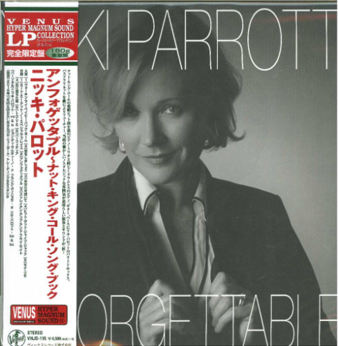 Nicki Parrott u003d ニッキ・パロット – Unforgettable ~ The Nat King Cole Songbook u003d  アンフォゲッタブル (2017