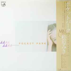 Miki Matsubara – Pocket Park (1980, Vinyl) - Discogs