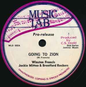 Going To Zion / What Kind Of World - Winston Francis / Cornel Campbell